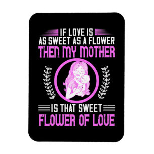 Ímã Mãe - Minha Mãe é Flor Doce de Amor