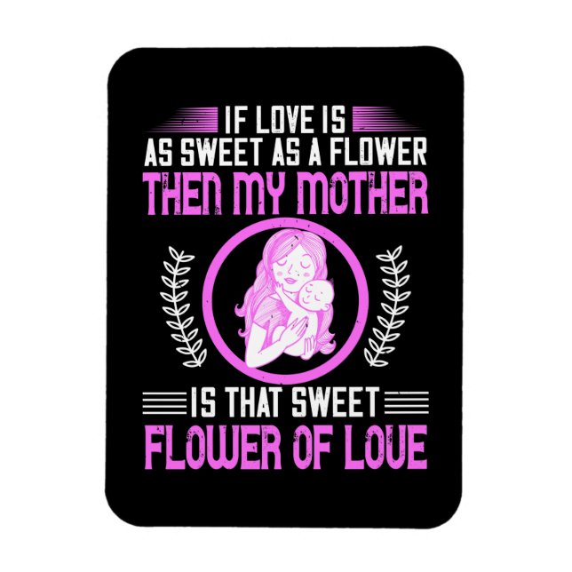 Ímã Mãe - Minha Mãe é Flor Doce de Amor (Vertical)