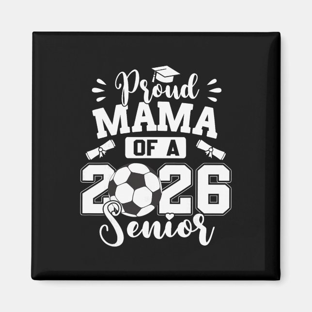 Imã Mãe Orgulhosa De Um Formando Em Futebol Senior De  (Frente)