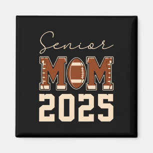 Imã Mãe Sênior 2025 Mãe de Futebol Cl De 2025 Graduand