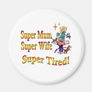 Imã Mãe super, esposa, cansado. Design para mães