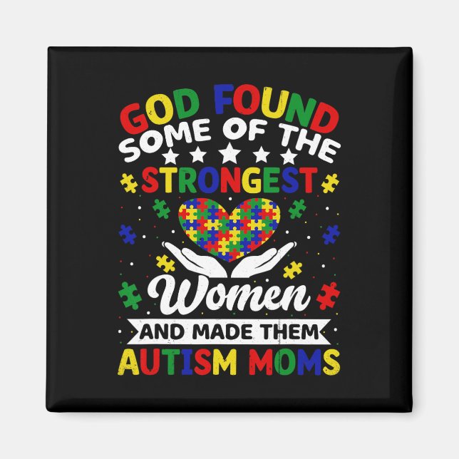 Imã Mães de Autismo Mulheres Mais Fortes Quebra-Cabeça (Frente)