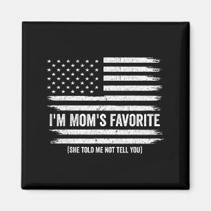 Imã Mães engraçadas filho filha favorito Eu sou o F da