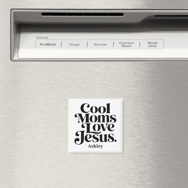 Imã Mães Legais Amam Jesus (In Situ (Dishwasher))