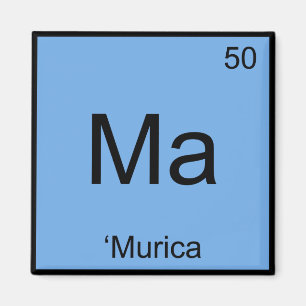 Imã Mães - 'Murica Chemistry Element Symbol America T