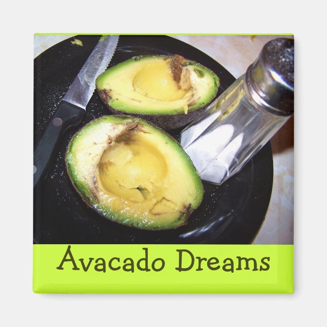 Imã magnet-Avacado Dreams (Frente)