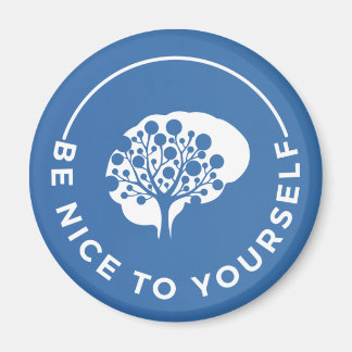 Imã Magnet, Be Nice To Yourself - Mind Map Renovations