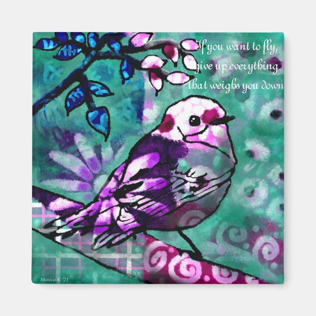 Imã Magnet Bird Abstrato Art com linguagem inspiradora (Frente)
