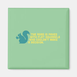 Imã Magnet de esquilos planas