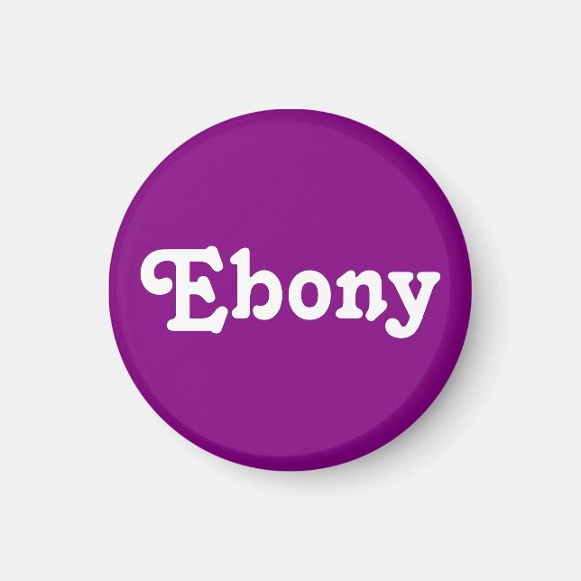 Imã Magnet Ebony (Frente)