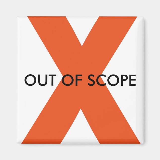 Imã Magnet Fora De Alcance (Frente)