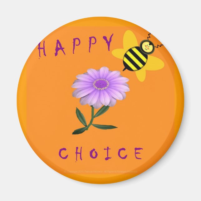 Imã Magnet - Happy Be Choice (Frente)