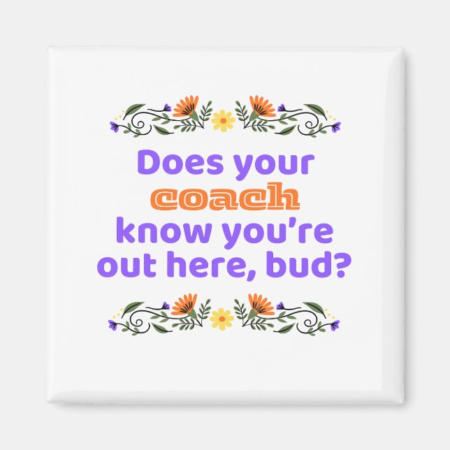 Imã Magnet hockey gift does coach know (Frente)