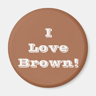 Imã Magnet I Love Brown