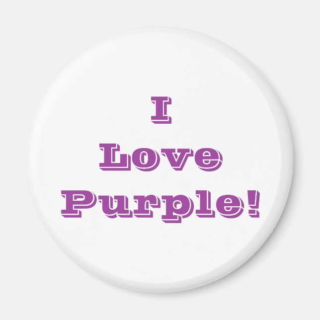 Imã Magnet I Love Purple (Frente)