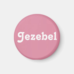 Imã Magnet Jezebel