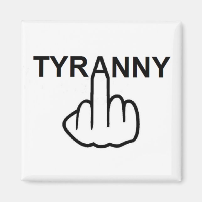 Imã Magnet Mau Tyranny (Frente)