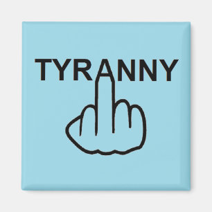 Imã Magnet Mau Tyranny