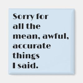 Imã Magnet Moderno Engraçado com Texto Preto