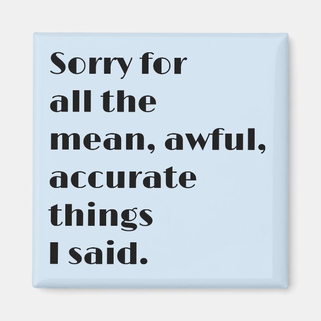 Imã Magnet Moderno Engraçado com Texto Preto (Frente)