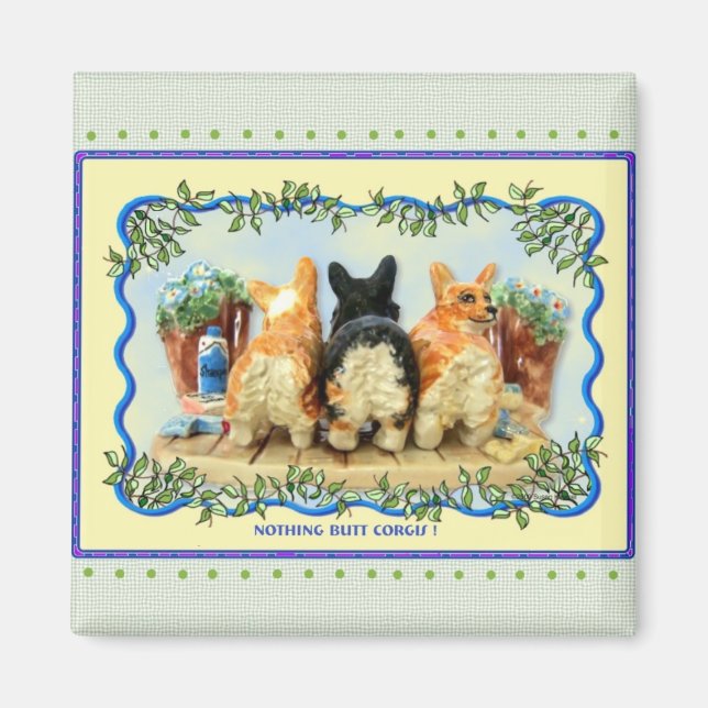 Imã Magnet "Nada de Corgis de Bumbum" (Frente)