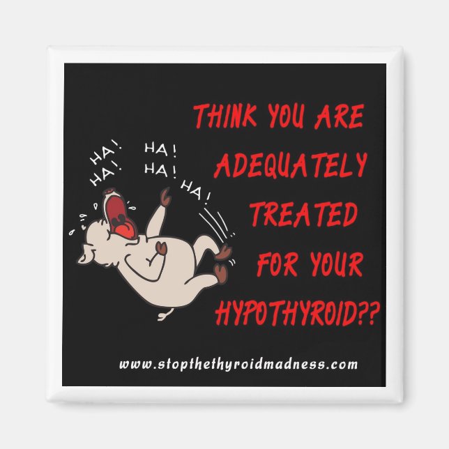 Imã MAGNET - Pare a loucura da tireoide (Frente)