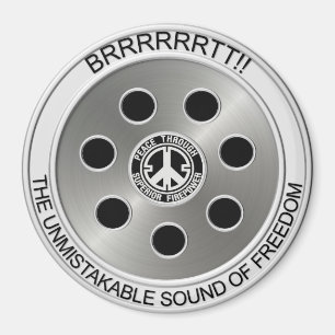 Imã Magnet "Peace Through Superior Firepower"