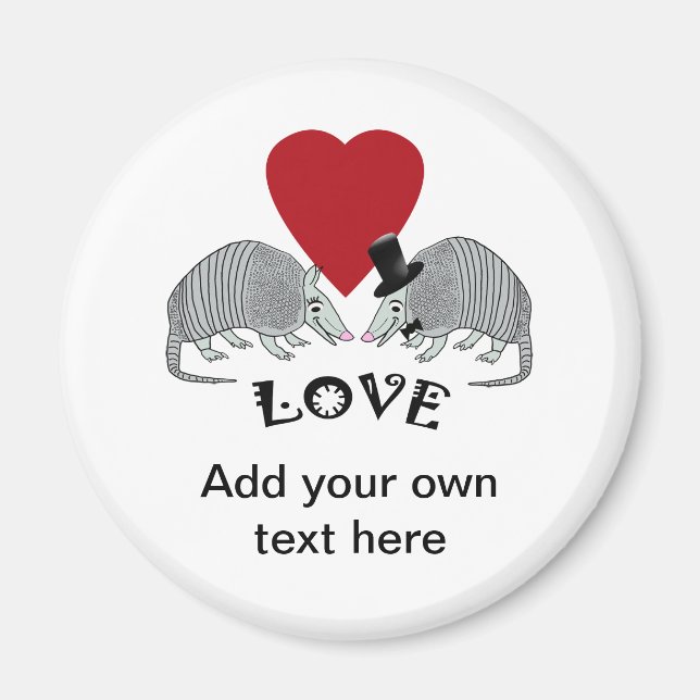 Imã Magnet Personalizado de Amor de Armadillo (Frente)