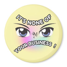 Magnet Redondo : Nenhum de seus (amarelo)