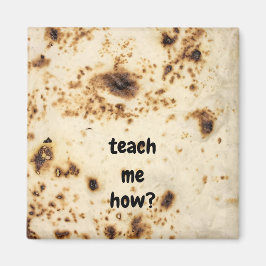 Imã Magnet Tortilla Cozinhar Kitchen