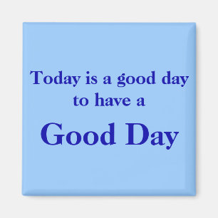 Imã Magneta Azul do Dia Bom