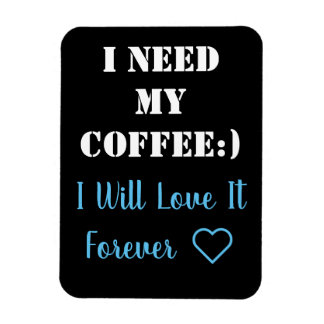 Ímã Magneta de Dizer Café