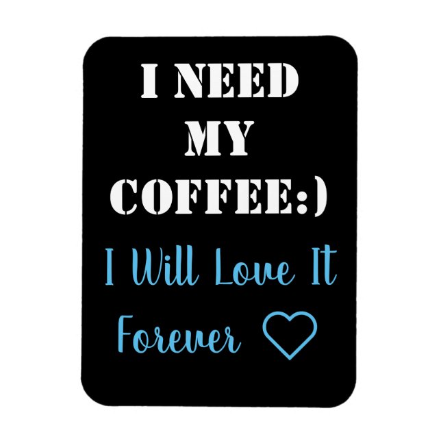 Ímã Magneta de Dizer Café (Vertical)