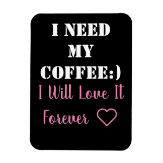 Ímã Magneta de Dizer Café