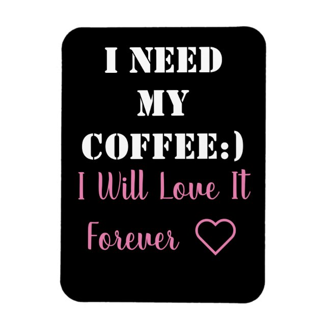 Ímã Magneta de Dizer Café (Vertical)