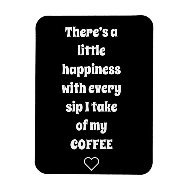 Ímã Magneta de Dizer Café (Vertical)