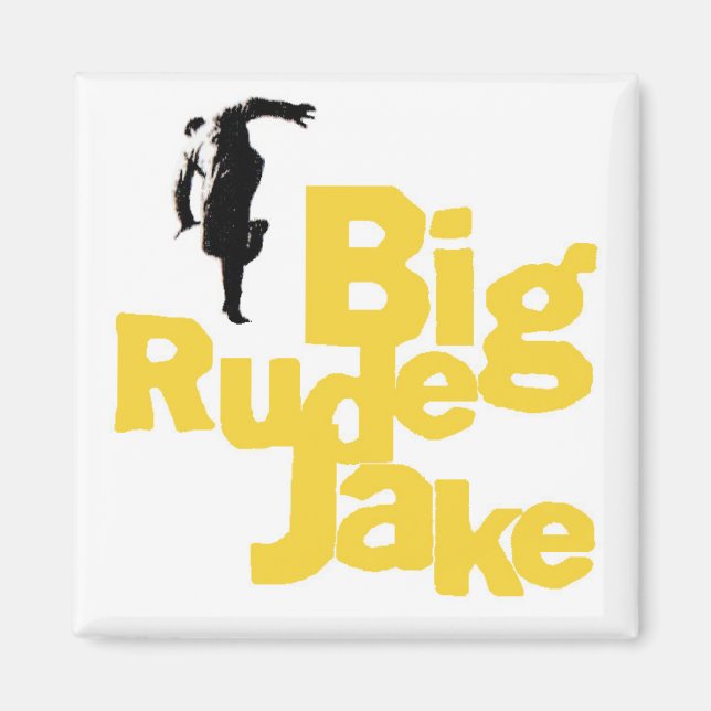 Imã Magneta de logotipo do Big Rude Jake (Frente)