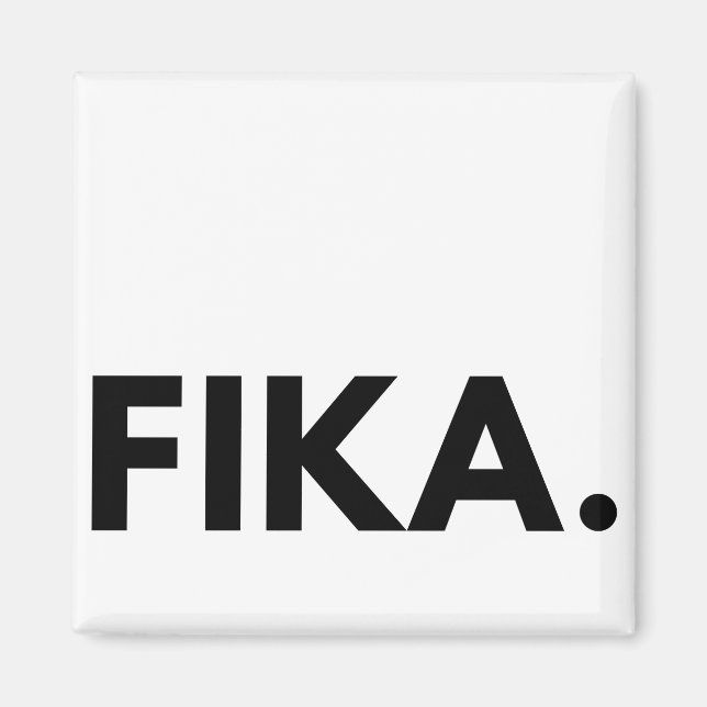 Imã Magneta FIKA (Frente)