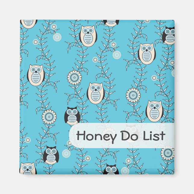 Imã Magneta "Honey Do" das Corujas Modernas (Frente)