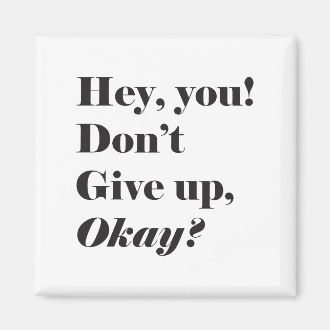 Imã Magneta quadrada de cotações inspiradora e encoraj (Frente)