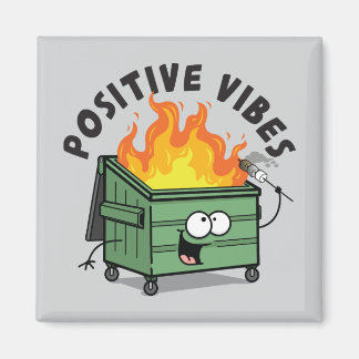 Imã Magneta Quadrada do Dumpster Vibes Positiva