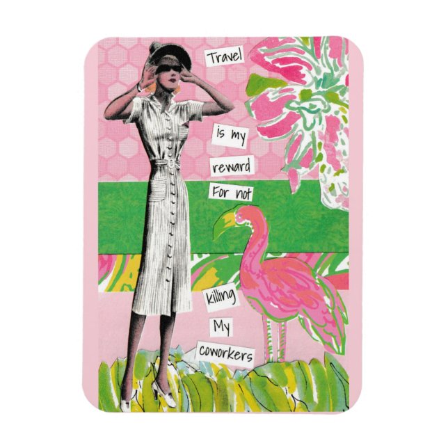 Ímã Magneta Snarky Vacation Matando Meus Colegas (Vertical)