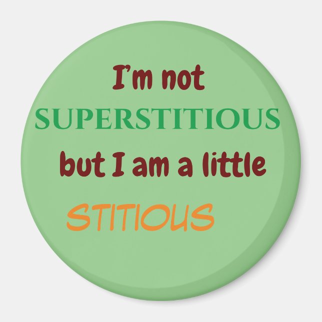 Imã Magnética com citações Hilárias para sua geladeira (Frente)