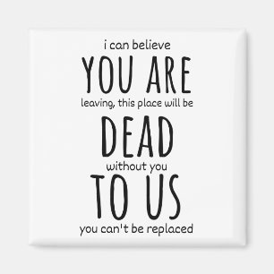 Imã Mágulos engraçados para colega de trabalho, você e