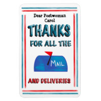 Mail Carrier  Postwoman Thank You For All The Mail