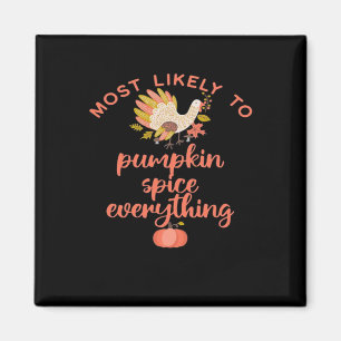 Imã Mais Gosto De Pumpkin Spice Tudo