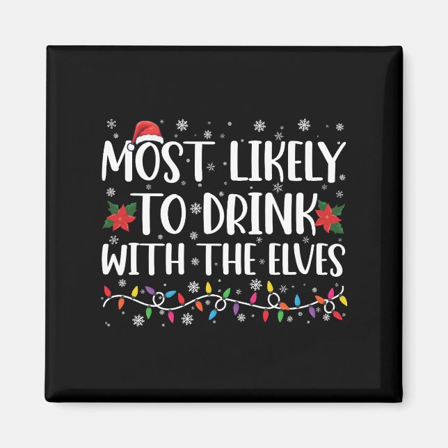 Imã Mais Propenso a Beber Com os Elfos Bebida Elfa (Frente)