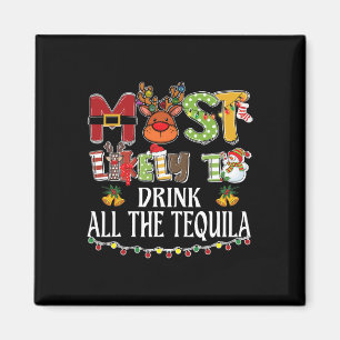 Imã Mais Propenso a Beber Toda a Tequila Família Natal