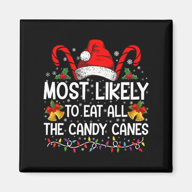 Imã Mais Propenso a Comer Todos os Canudos de Natal (Frente)