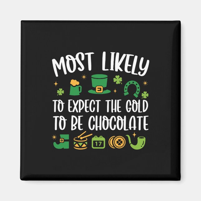 Imã Mais Propenso a Esperar que o Ouro Seja Chocolate  (Frente)